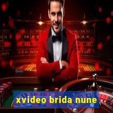 xvideo brida nune